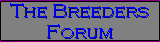 The Breeders Forum