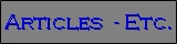 Articles - etc.