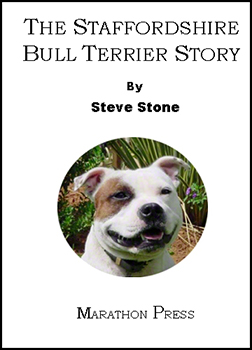 The Staffordshire Bull Terrier Story